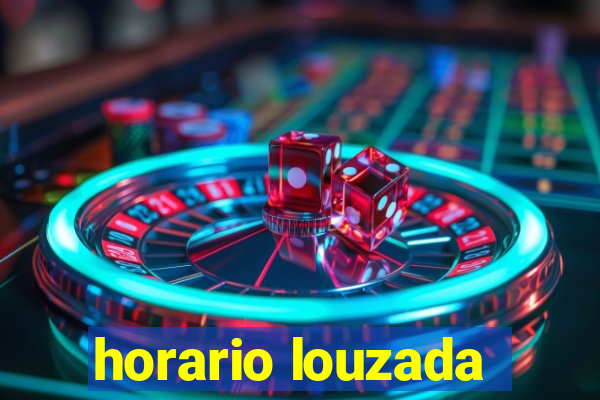 horario louzada